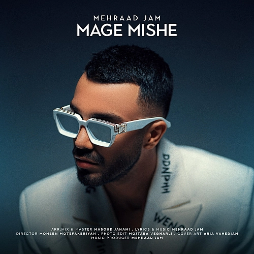 Cover artwork for Mage Mishe by Mehraad Jam